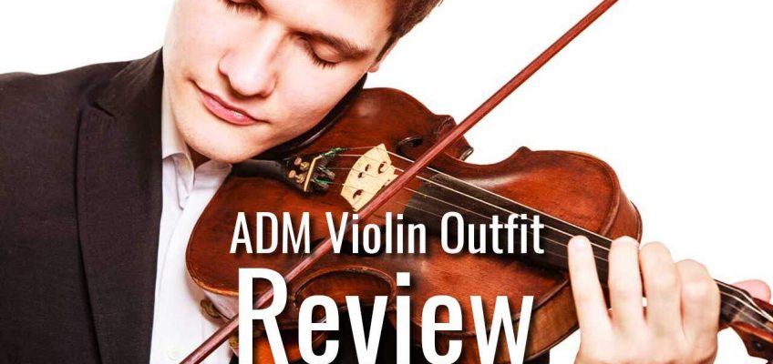 ADM Violin Outfit Review