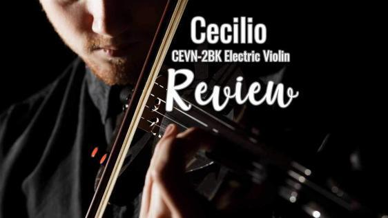 Cecilio CEVN-2BK Electric Violin Review