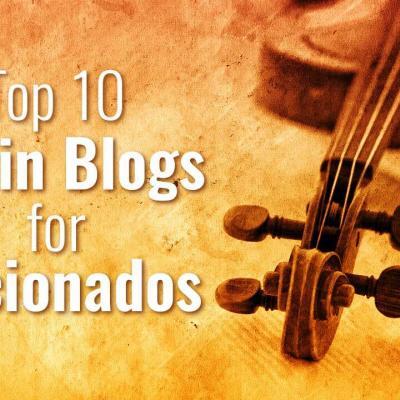 Top 10 Violin Blogs