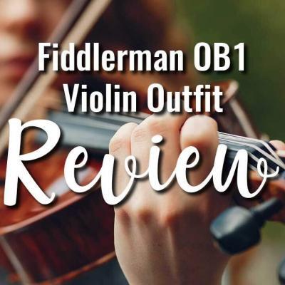 Fiddlerman OB1 Violin Review