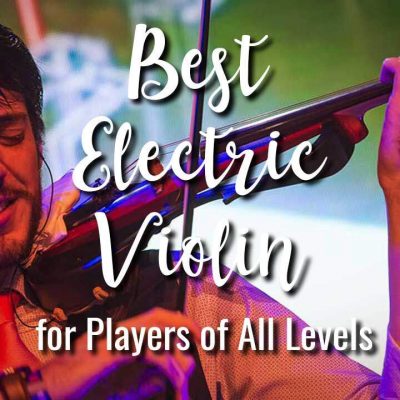 Best Electric Violin