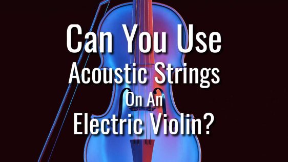 Can You Use Regular Violin Strings on an Electric Violin?